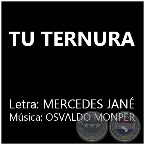 TU TERNURA - Letra: MERCEDES JAN